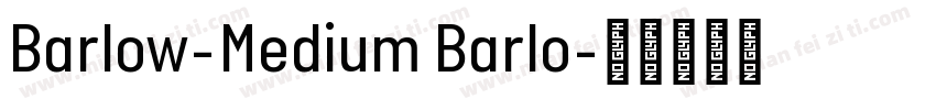 Barlow-Medium Barlo字体转换